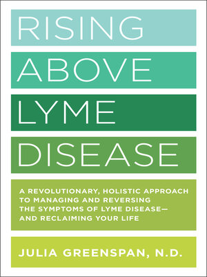 cover image of Rising Above Lyme Disease